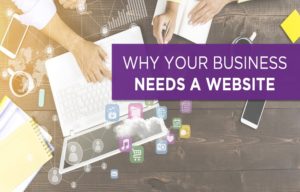 Why You Should Consider Having a Business Website