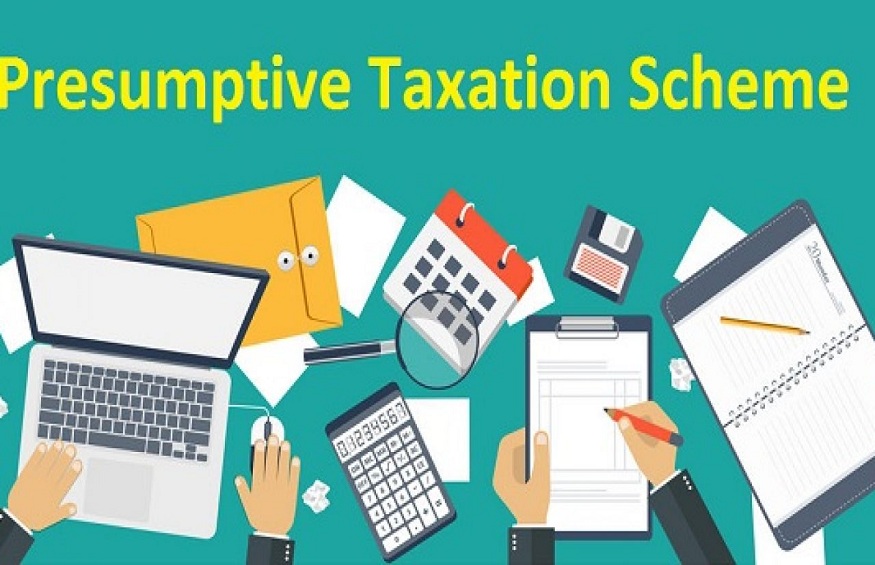 Presumptive Taxation Scheme for Business and Professionals